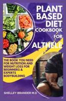 Plant Based Diet Cookbook For Athletes