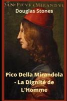 Pico Della Mirandola - La Dignité De L'Homme