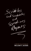 Scribbles and Scrabbles and Sometimes Rhymes