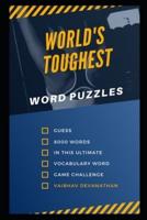 World's Toughest Word Puzzles