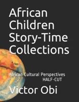 African Children Story-Time Collections