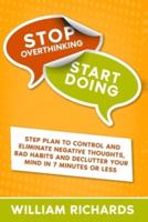 Stop Overthinking Start Doing