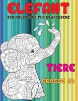 Zen Malbücher Für Erwachsene - Grosse A4 - Tiere - Elefant