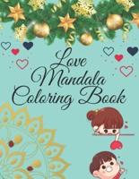 Love Mandala Coloring Book