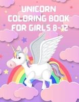 Unicorn Coloring Book For Girls 8-12