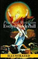 Practical Mysticism Illustrated