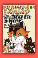 Callie the Calico Cat & Friends