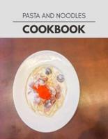 Pasta And Noodles Cookbook