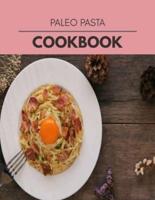 Paleo Pasta Cookbook