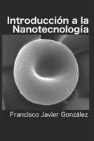 Introducción a La Nanotecnología