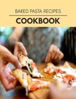Baked Pasta Recipes Cookbook