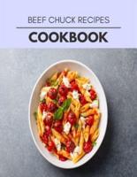Beef Chuck Recipes Cookbook