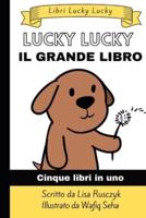 Il Grande Libro Lucky Lucky