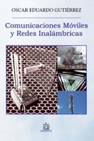Comunicaciones Móviles y Redes inalámbricas: La edición para el alumno