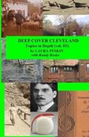 Deep Cover Cleveland