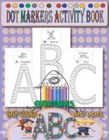 Dot Markers Activity Book Abc Animals Easy Guided Big Dots
