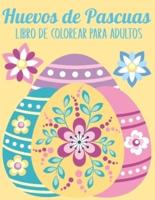 Huevos De Pascuas Libro De Colorear Para Adultos