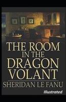 The Room in the Dragon Volant Illustrated