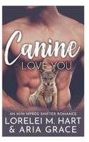 Canine Love You