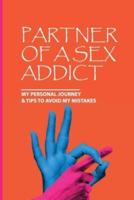 Partner Of A Sex Addict