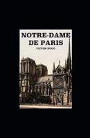 Notre-Dame De Paris - 1482 Illustree