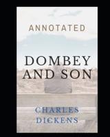 Dombey and Son Annotated
