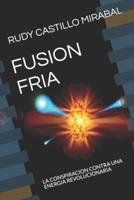 Fusion Fria