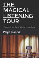 The Magical Listening Tour