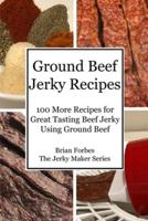 Ground Beef Jerky Recipes