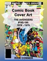 Comic Book Cover Art THE AVENGERS #145-180 1976 - 1979