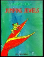 Coloring Frogs Jumping Jewels Anti Stress Therapy