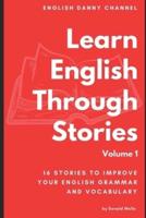 Learn English Through Stories: 16 Stories to Improve Your English Vocabulary