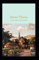 Doctor Thorne Annotated