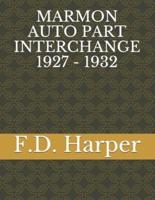Marmon Auto Part Interchange 1927 - 1932
