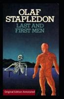 Last and First Men-Original Edition(Annotated)