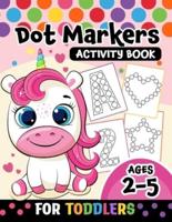 Dot Markers Activity Book for Toddlers Ages 2-5