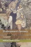 Shakespeare's Sonnets: Complete