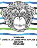 Livres À Colorier Pour Adultes - Zendoodle - Animaux - Chimpanzé