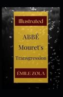 Abbé Mouret's Transgression Illustrated