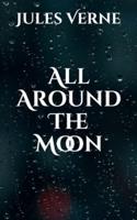 All Around The Moon