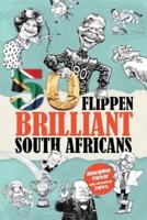 50 Flippen Brilliant South Africans