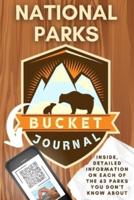 National Parks Bucket Journal: U.S. Stamp Book   Passport Journal for Adults   America Outdoor Adventure Log List Guide   Lodges Planner