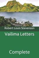 Vailima Letters: Complete