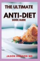 The Ultimate Anti-Diet Book Guide