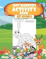 Dot Markers Activity Book ABC Animals.
