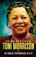 Ours Beloved Toni Morrison