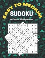 Easy to Medium Sudoku With Over 1000 Puzzles