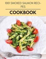 1001 Smoked Salmon Recipes Cookbook