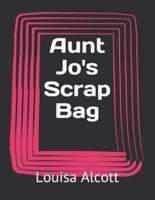 Aunt Jo's Scrap Bag