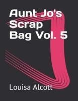 Aunt Jo's Scrap Bag Vol. 5